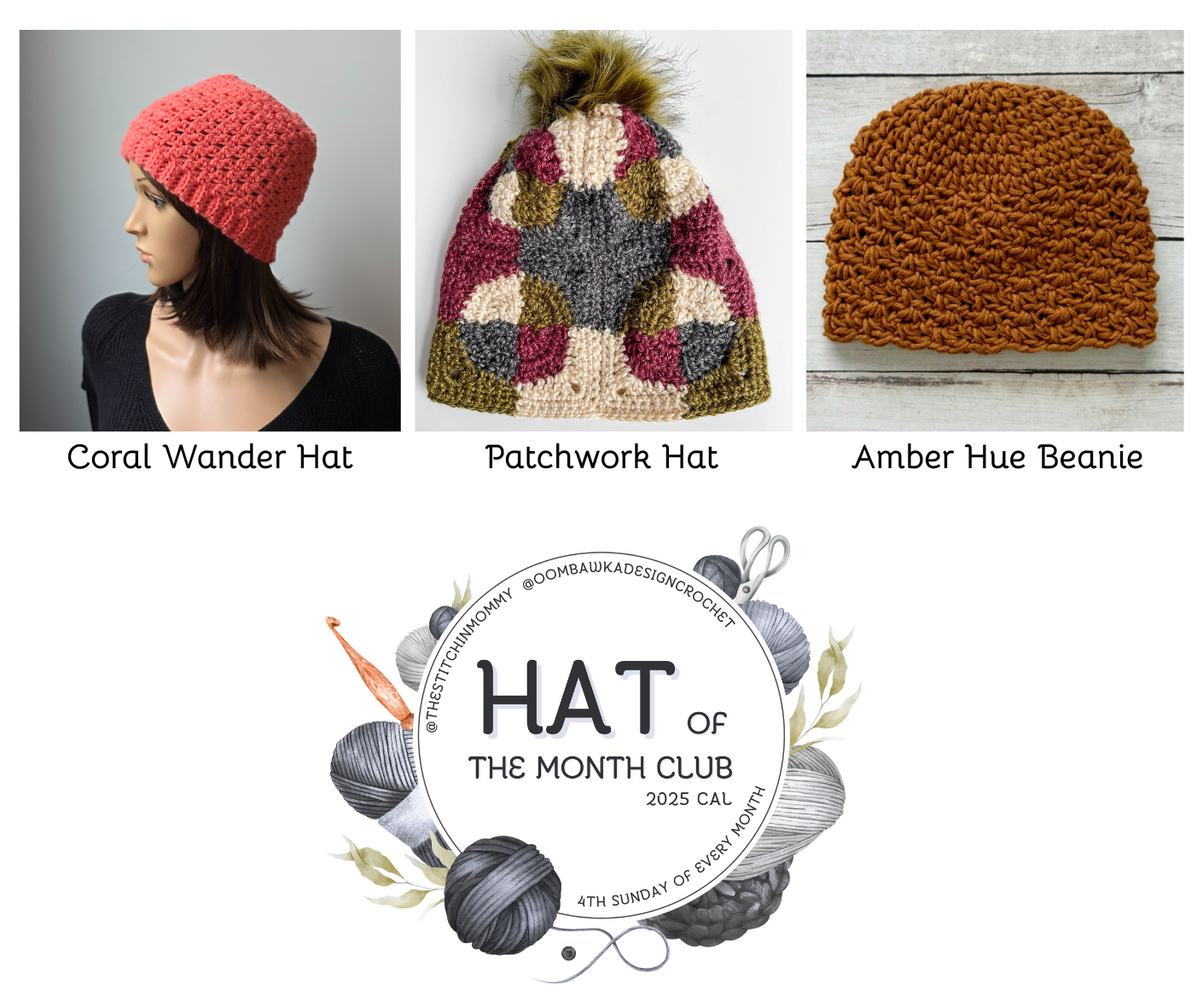 Crochet the Coral Wander Hat, Amber Hue Beanie, and Patchwork Hat with us! ✨ Join the Hat of the Month Club for free patterns + limited-time PDF downloads.